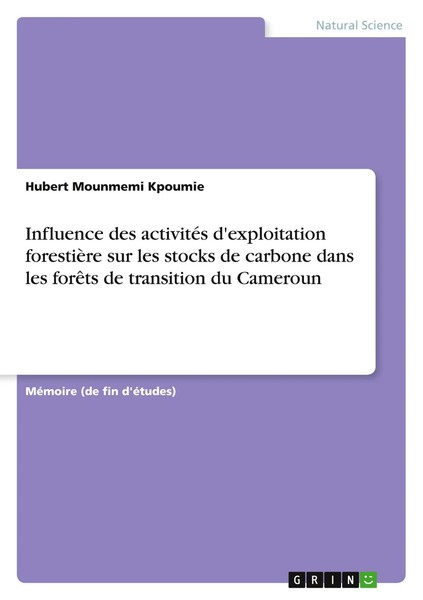 Influence Des ActivitéS D'exploitation ForestièRe Sur Les Stocks De Carbone...-image