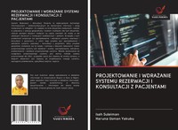Isah Suleiman (U. A.) | Projektowanie I Wdra¿Anie Systemu Rezerwacji I...