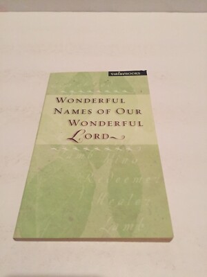 Wonderful Names of Our Wonderful Lord 9781586607371| eBay