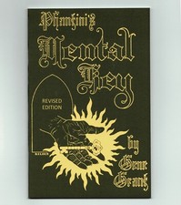 Phantini's Mental Key (Effects for mentalists and psychic entertainers)