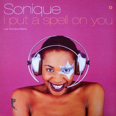 Sonique - I Put A Spell On You, 12'', (Vinyl)