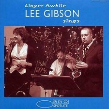 Image of Linger Awhile CD Lee Gibson New & Sealed