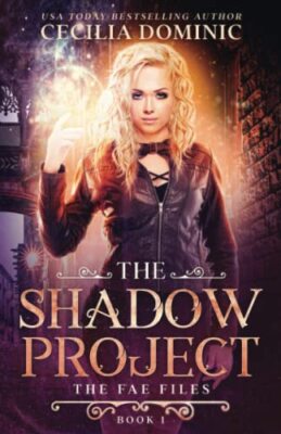 The Shadow Project By Cecilia Dominic - New Copy - 9781945074592