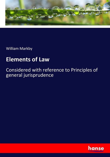 William Markby | Elements Of Law | Taschenbuch | Englisch (2017) | 324 S.-image
