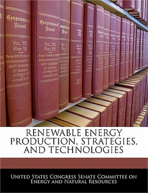 Renewable Energy Production, Strategies, And Technologies (Paperback Or Softback
