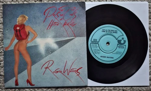 Roger Waters “The Pros And Cons Of Hitch Hiking” 7" Orig Solid Centre Pink Floyd