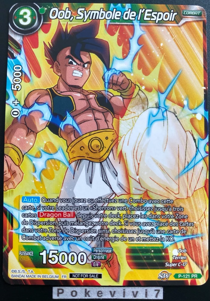 Carte Dragon Ball Super OOB, SYMBOLE DE L'ESPOIR P-121 PR DBZ FR NEUF 