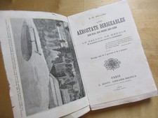 LES AEROSTATS DIRIGEABLES PASSE PRESENT AVENIR BALLON DE MEUDON - GRILLEAU 1884