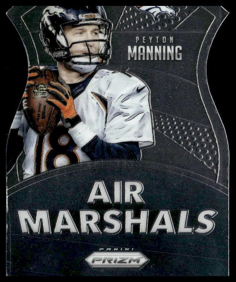 Peyton Manning 2015 Panini Prizm #AM2 Air Marshals Denver Broncos