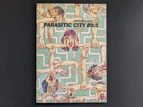Parasitic City 0.3 — Shintaro Kago — Ero-Guro Sci-Fi Manga | Body Horror & Moral - Bild 1 von 6