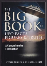 THE BIG BOOK OF UFO FACTS, FIGURES & TRUTHS: A COMPREHENSIVE EXAMINATION (TPB)V2