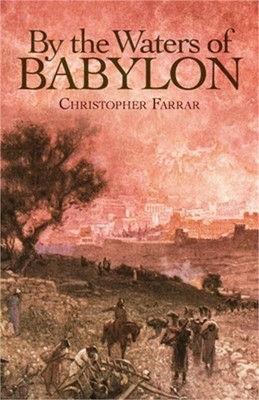 By the Waters of Babylon (Paperback or Softback)