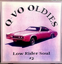 Q VO Oldies CD Volume 2 Lowrider Soul 60s and 70s Soul Music 