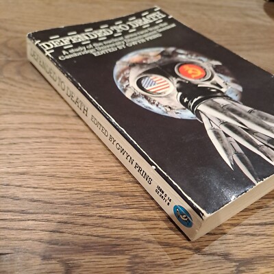 Defended to Death Study of the Nuclear Arms Race Prins 1983 Nuclear Weapons