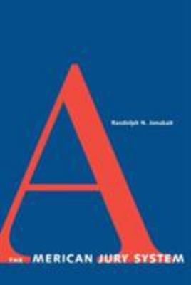 American Jury System, Paperback by Jonakait, Randolph N., Used Good Condition...