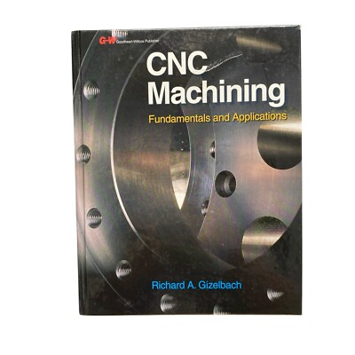 CNC Machining Hardcover Richard A. Gizelbach