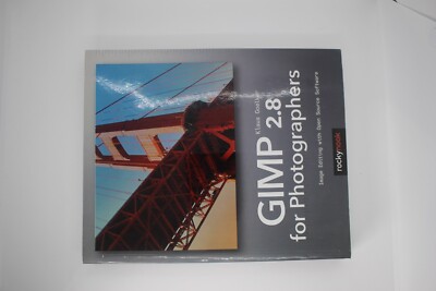 GIMP 2. 8 for Photographers : Image Editing with Open Source Software by...
