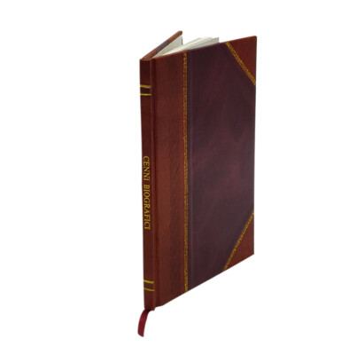 Cenni Biografici Sopra La Baronessa Maria Hadfield Cosway : Fond [Leather Bound]