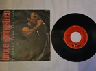 Bruce Springsteen - tougher than the rest 7" Vinyl single