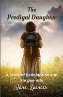 Jane Spencer | The Prodigal Daughter | Taschenbuch | Englisch (2023)
