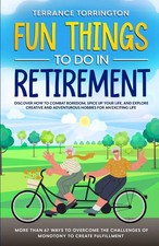 Fun Things To Do In Retirement | Terrance Torrington | Taschenbuch | Englisch
