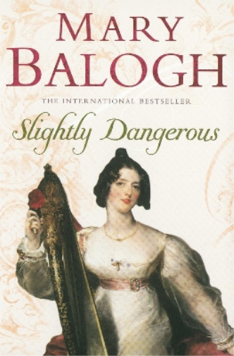 Mary Balogh Slightly Dangerous (Tascabile) Bedwyn Series