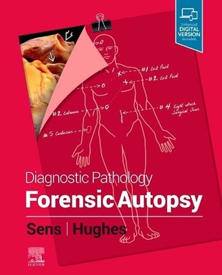 Diagnostic Pathology: Forensic Autopsy by Mary Ann Sens (English) Hardcover Book