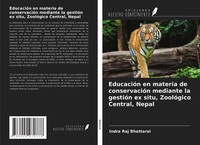 Indra Raj Bhattarai | EducacióN En Materia De ConservacióN Mediante La...
