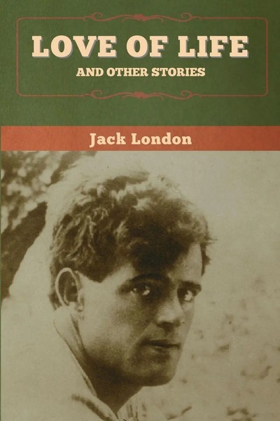 Love Of Life And Other Stories Jack London Taschenbuch Kartoniert / Broschiert-image