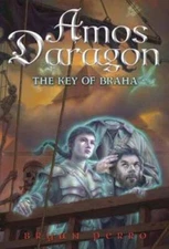 Amos Daragon #2: The Key of Braha - Paperback By Perro, Bryan - GOOD