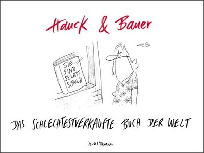 Das schlechtestverkaufte Buch der Welt | Elias Hauck, Dominik Bauer | deutsch