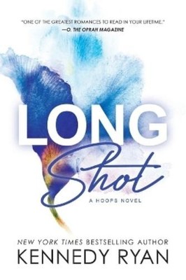 Kennedy Ryan Long Shot (Taschenbuch) Hoops