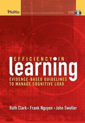 Efficiency in Learning: Evidence Based Guidelines t... by Sweller, John Hardback