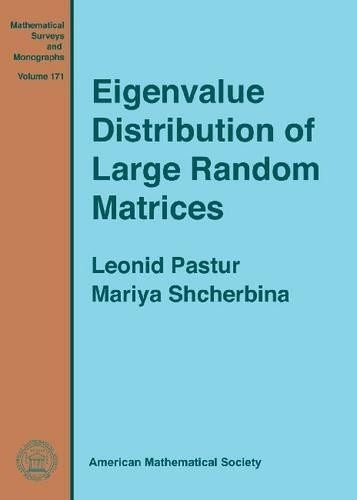 Eigenvalue Distribution of Large Random Matrices by Leonid Pa... - 9780821852859