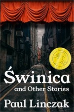 Swinica: And Other Stories (Paperback or Softback)