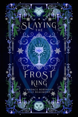 Slaying the Frost King (Mortal Enemies to Monster Lover - Paperback NEW Robinson