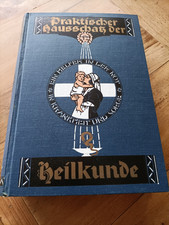 Antiker Ratgeber Praktischer Hausschatz Der Heilkunde von 1900- 1930 Buch Verlag