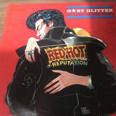 Gary Glitter Red Hot Reputation 12  Vinyl EX/EX Play Tested