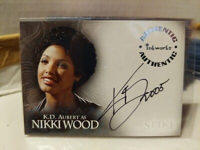 2005 Spike The Complete Story K.D. Aubert A5 Autograph Card *Nikki Wood