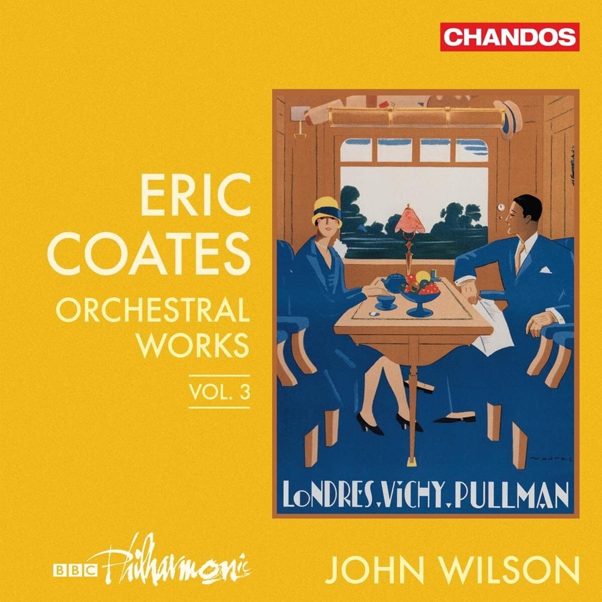 Bbc Philharmonic / Wilson John - Coates: Orchestral Works, Vol. 3 - Cd