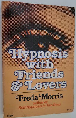 Hypnosis With Friends And Lovers Freda Morris 70's psychotherapy 