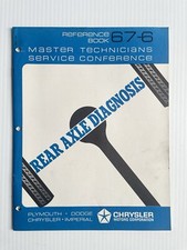 1967 Chrysler Master Technician Service Reference Book 67-6 Rear Axle Diagnosis
