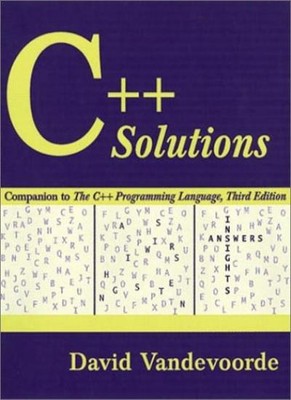 C++ Solutions: Companion to the ''C++ Programming Language'', David