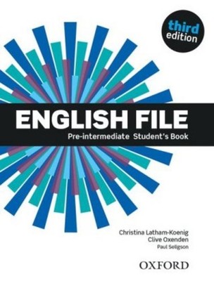 Christina Latham-Koenig English File Third Edition Pre Intermediate Student Book
