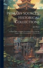 Primary Sources, Historical Collections: An Eagle Flight: A Filipino Novel Adapt
