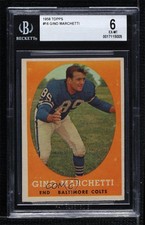 1958 Topps Gino Marchetti #16 BGS 6 HOF 0q3