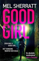 Good Girl | Mel Sherratt | Englisch | Taschenbuch | Kartoniert / Broschiert