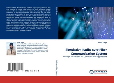 Satbir Singh | Simulative Radio over Fiber Communication System | Taschenbuch