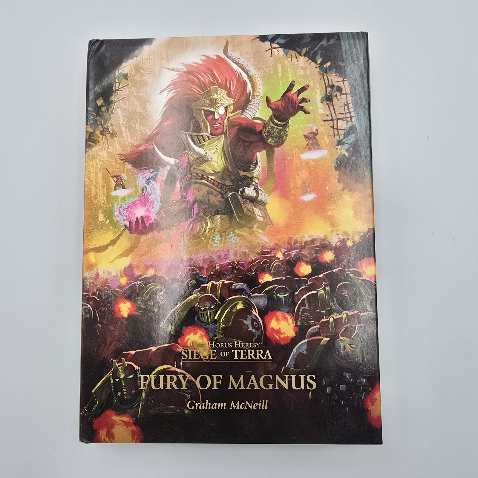 Fury of Magnus - Hardcover. By Graham McNeill, Horus Heresy Siege of Terra
