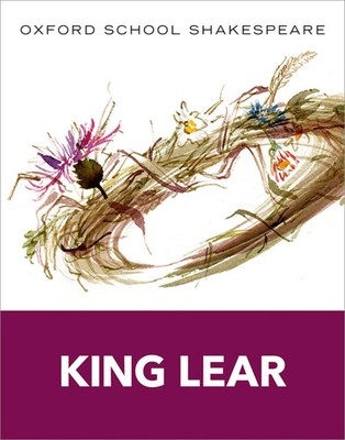 Oxford School Shakespeare: King Lear | William Shakespeare | Taschenbuch | 2013